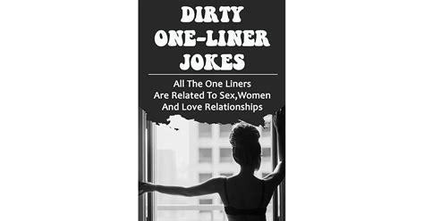 dirtiest one liners